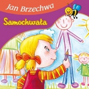 JAN BRZECHWA "SAMOCHWAŁA"