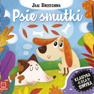 JAN BRZECHWA "PSIE SMUTKI"