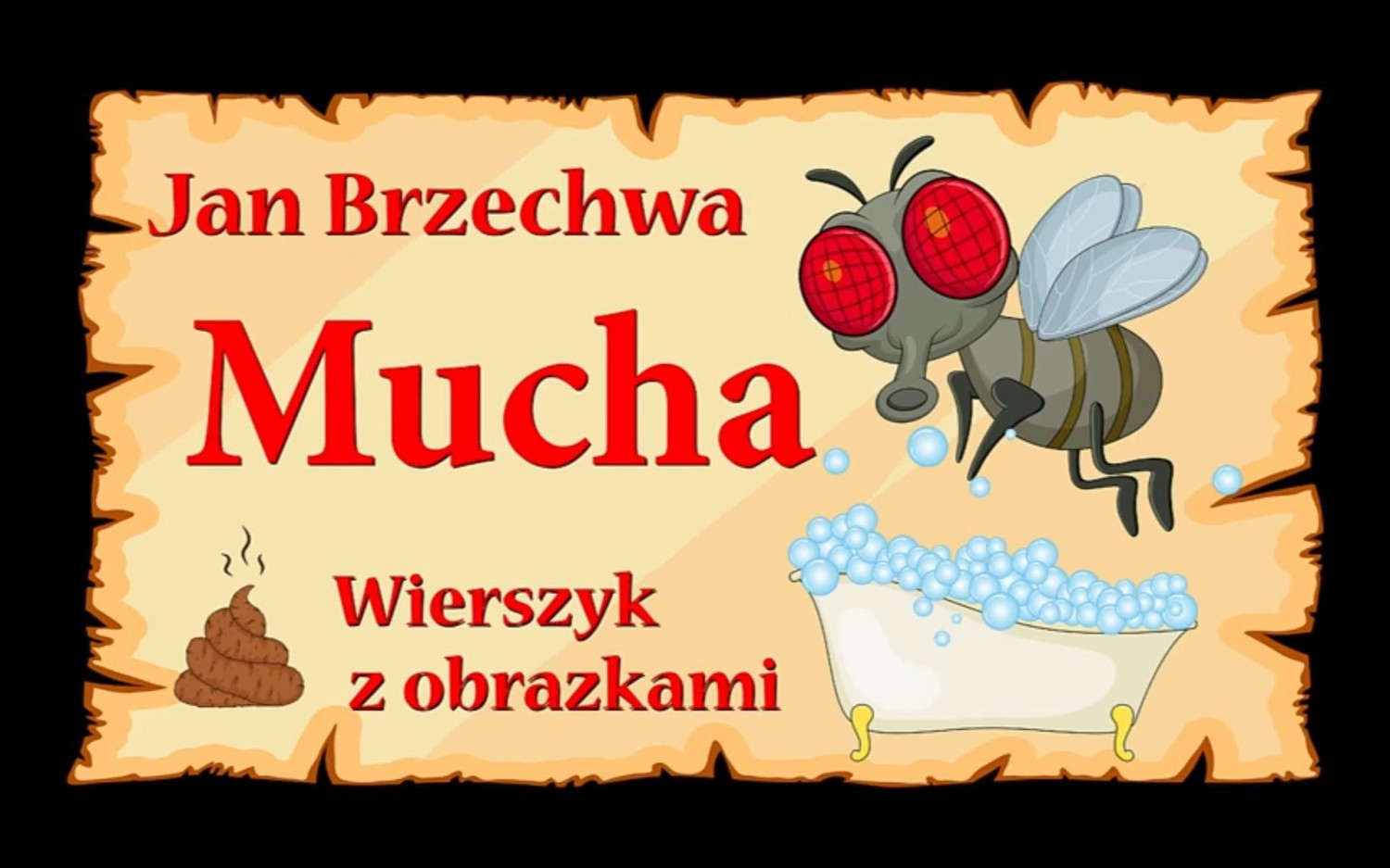 JAN BRZECHWA "MUCHA"